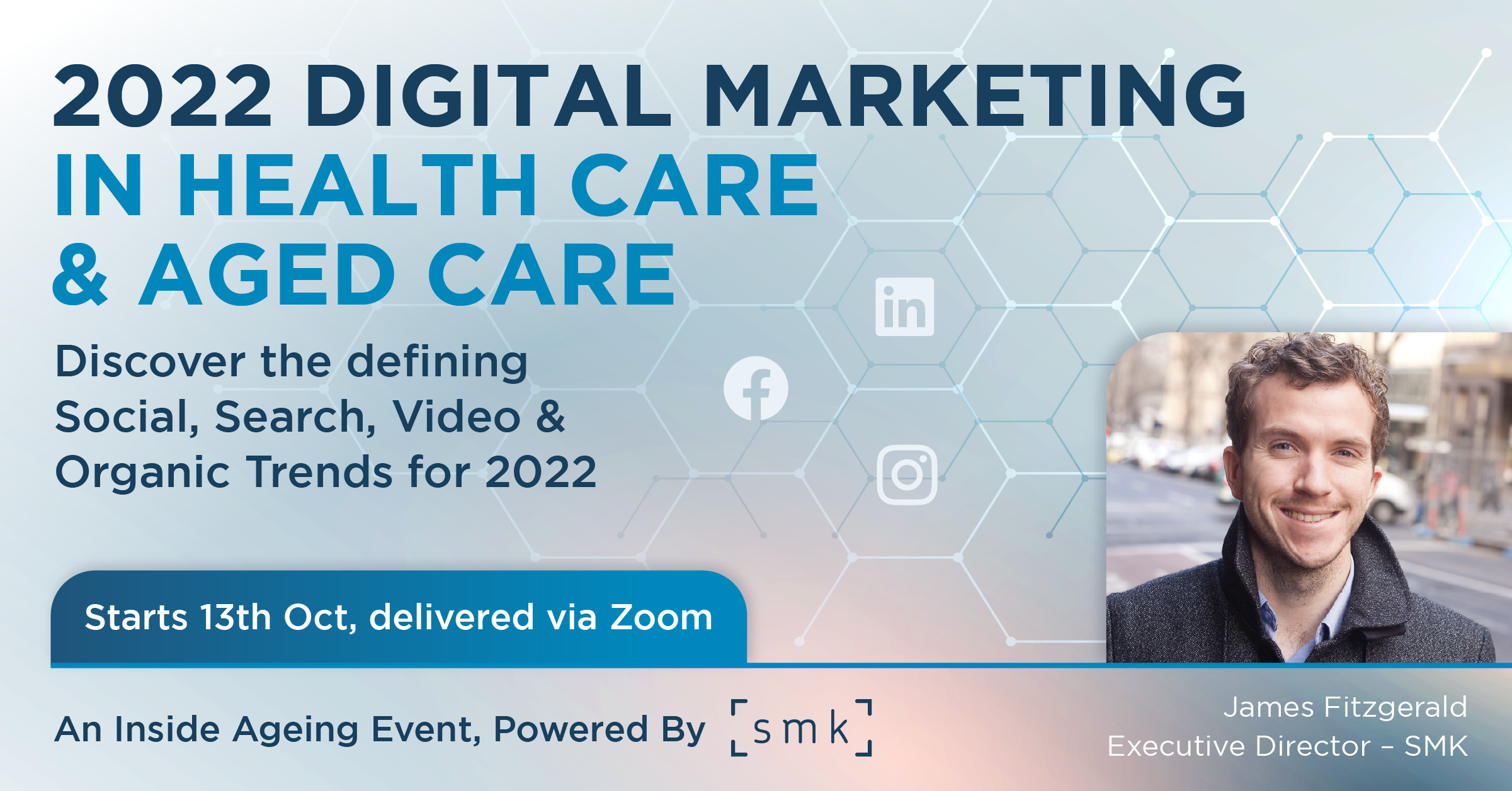 2022 Digital Marketing in Healthcare and Aged Care – powered by SMK - Inside Ageing