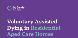 Voluntary Assisted Dying in Residential Aged Care Homes.