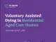 Voluntary Assisted Dying in Residential Aged Care Homes.